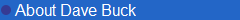 About Dave Buck