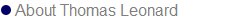 About Thomas Leonard